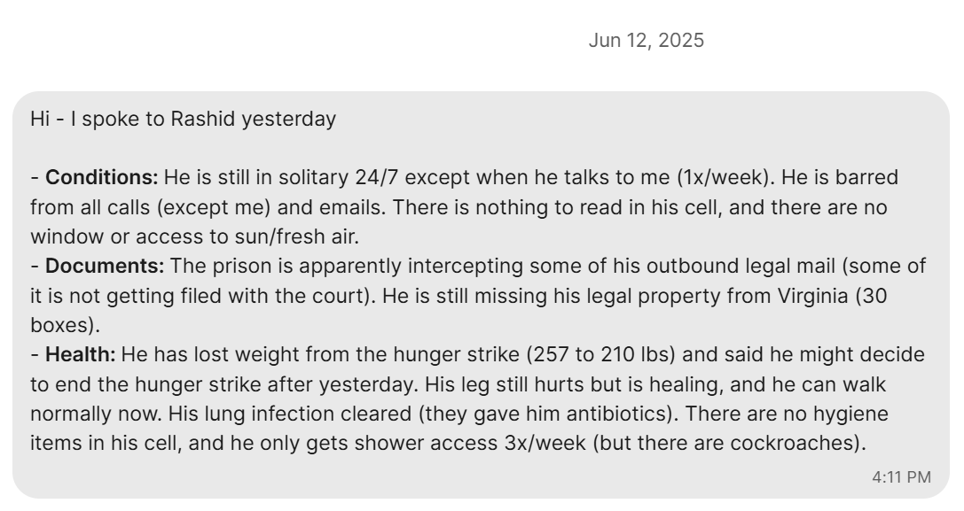 Attorney update from June 12, 2025 describing Rashid’s continuing isolation, blocked communication, weight loss, and lung infection clearing with antibiotics.